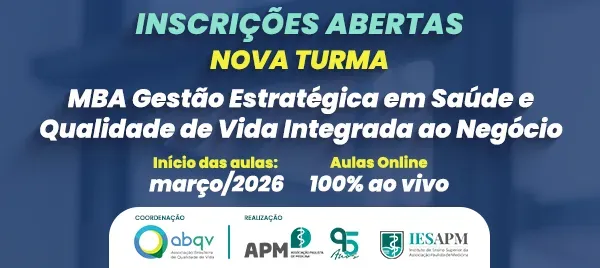 MBA em Gestão Estratégica em Saúde e Qualidade de Vida Integrada ao Negócio