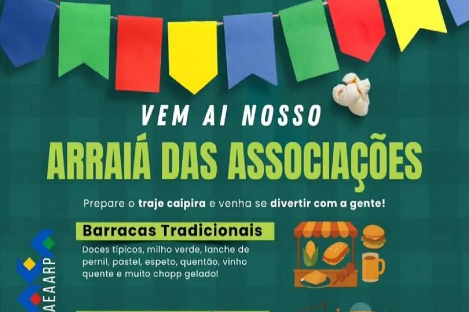 Arraiá das Associações em Ribeirão Preto