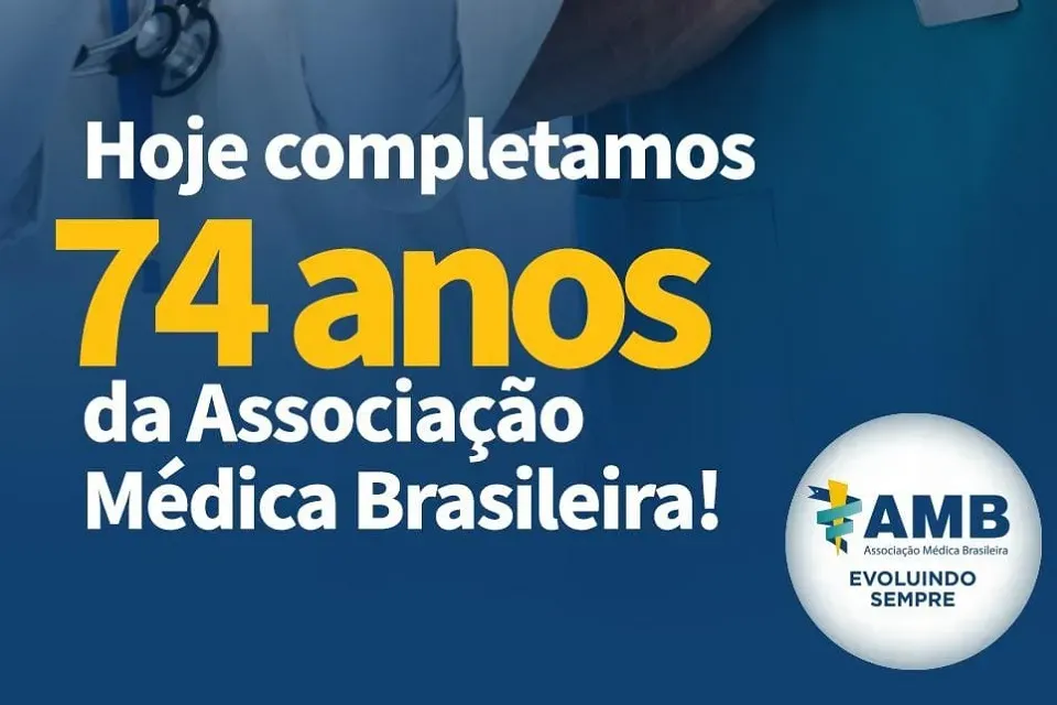 Associação Médica Brasileira: 74 anos de história em prol da Medicina de qualidade no Brasil