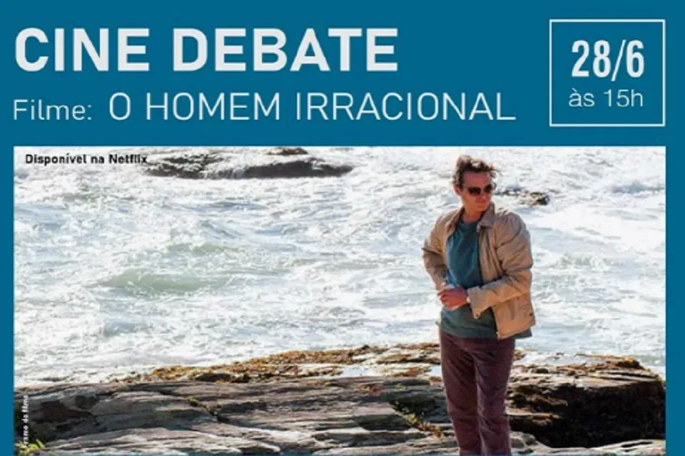 Cine Debate de Presidente Prudente discute o filme O homem irracional