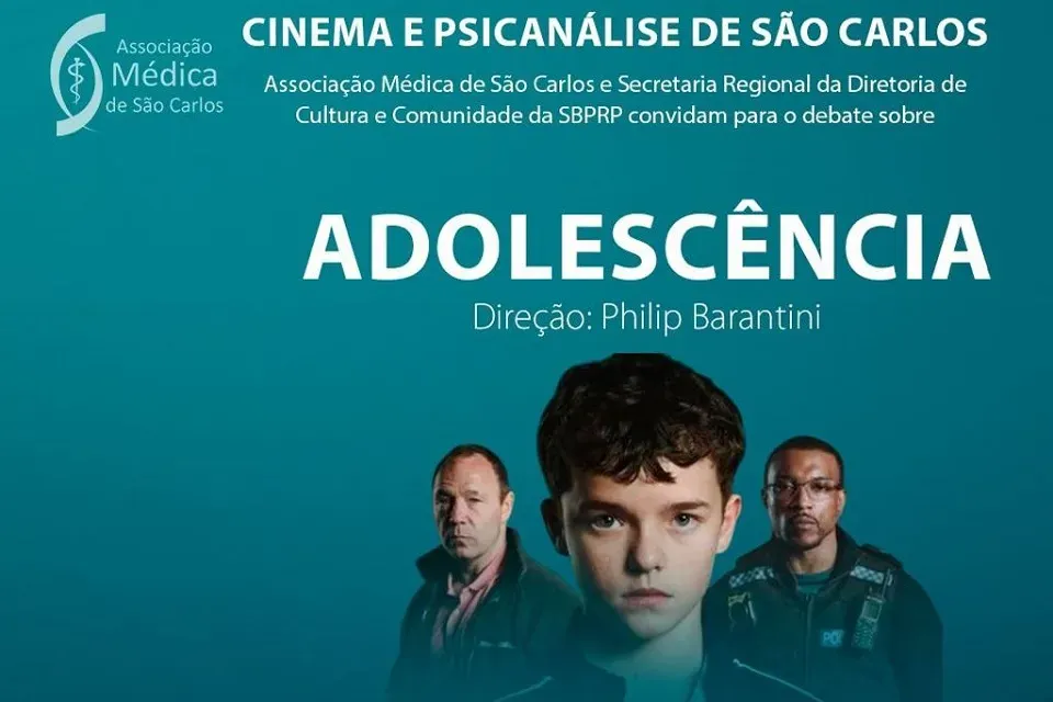 Cinema e Psicanálise de São Carlos aborda a série “Adolescência”