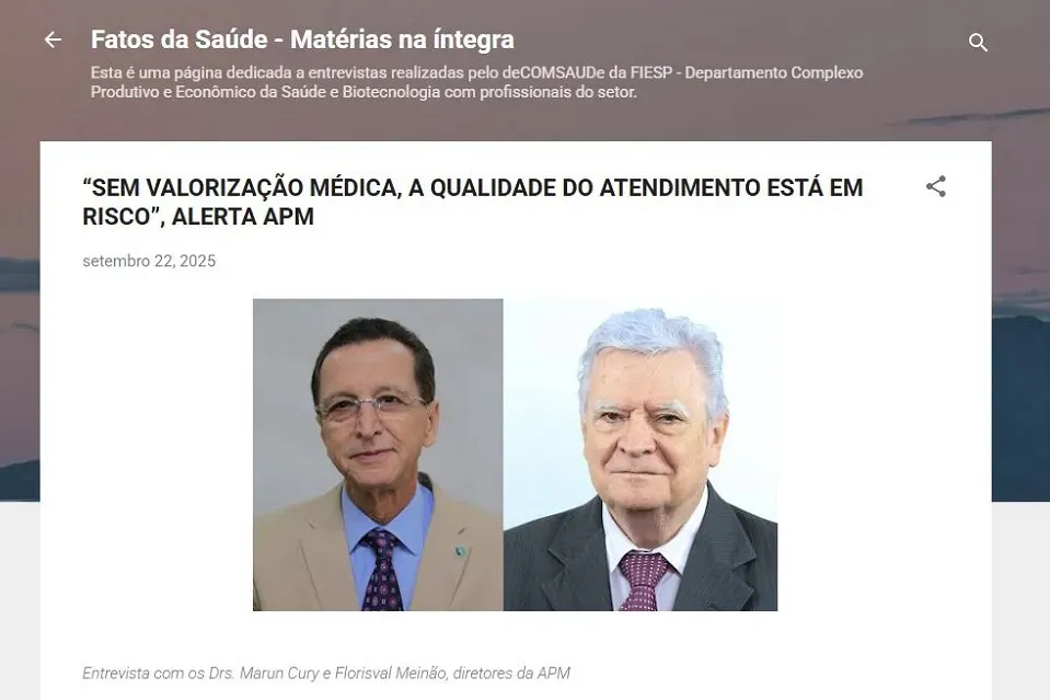 Defesa Profissional: Fiesp publica entrevista com diretores da APM