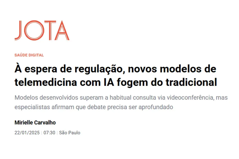 Diretor da APM comenta novos modelos de telemedicina com IA em entrevista ao portal JOTA