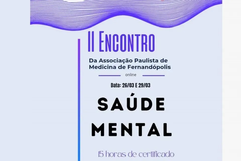 Fernandópolis realiza II Encontro de Saúde Mental