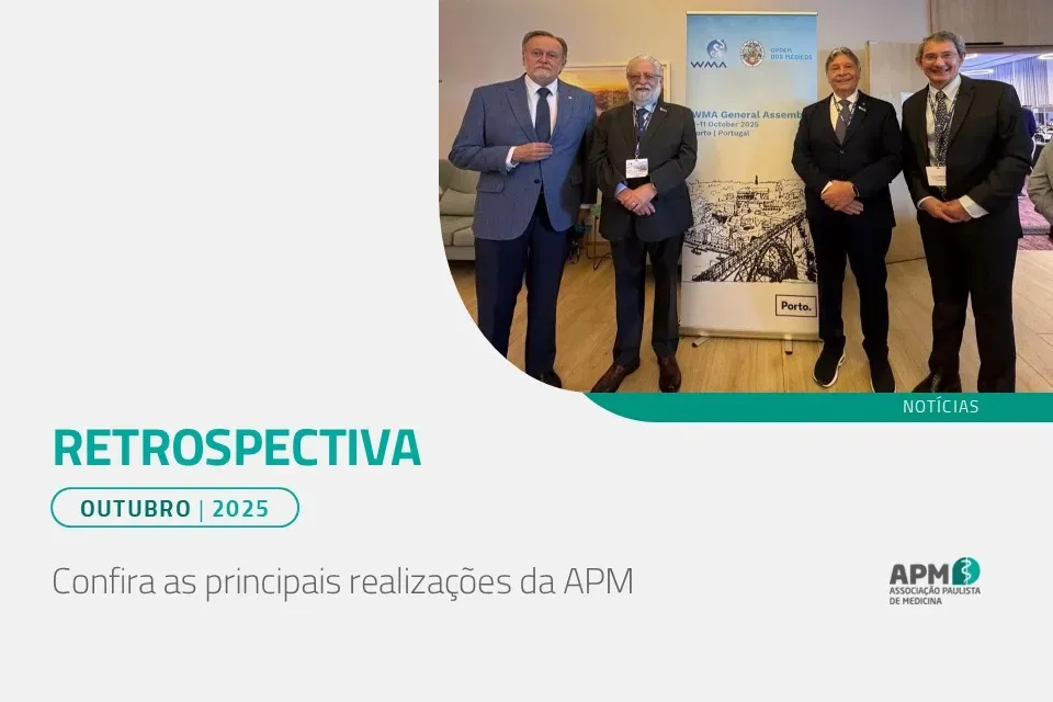 Outubro de 2025 concentra grandes acontecimentos para a APM