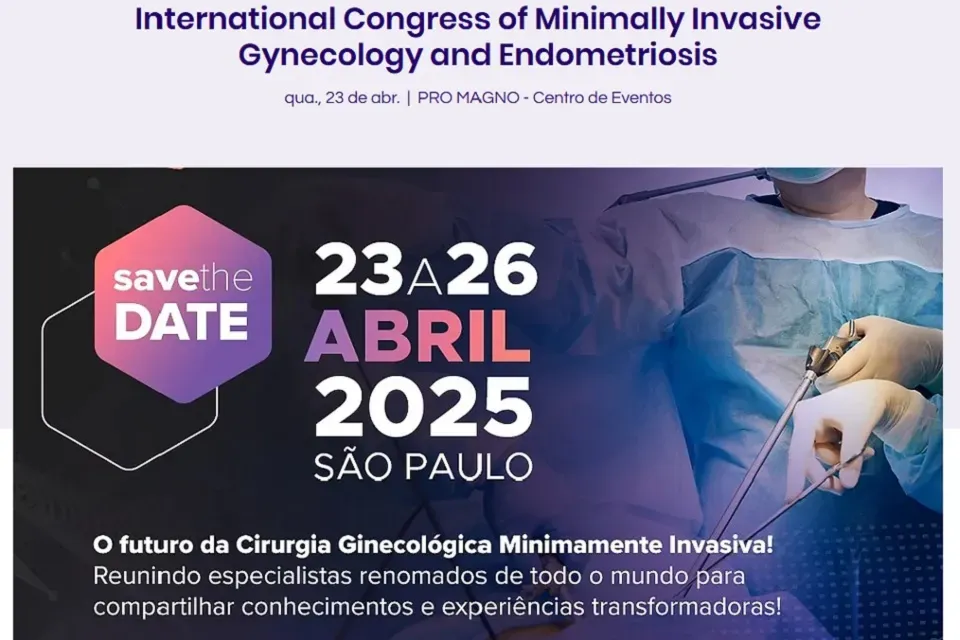 Participe do International Congress of Minimally Invasive Gynecology and Endometriosis