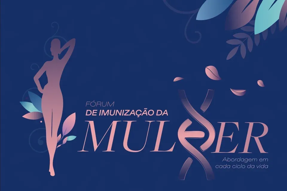 Vem aí o Fórum de Imunização da Mulher – Abordagem em cada ciclo da vida
