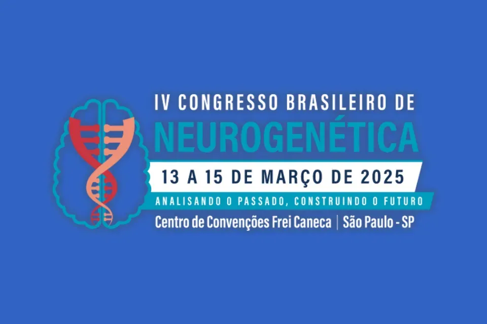 Participe do IV Congresso Brasileiro de Neurogenética